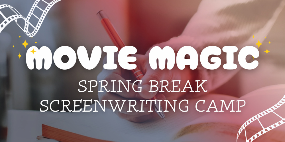Hand holding a pen writing with movie film art on the side. Movie Magic, Spring Break Screenwriting Camp.
