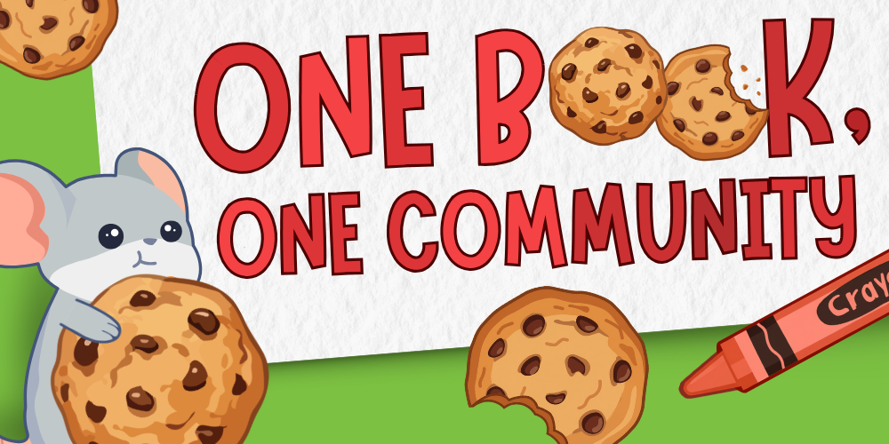 One book one community, with a cartoon mouse holding a cookie